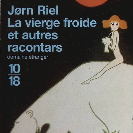 La vierge froide et autres racontars - Jørn Riel - livre