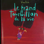 The Great Whirlwind of Life - Voutch - book