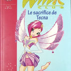 Winx Club Volume 21 - Tecna's Sacrifice - Pink Library - Sophie Marvaud - book