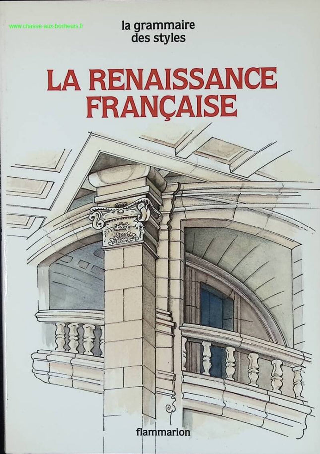 La Renaissance Française - Castieau Thérèse - livre