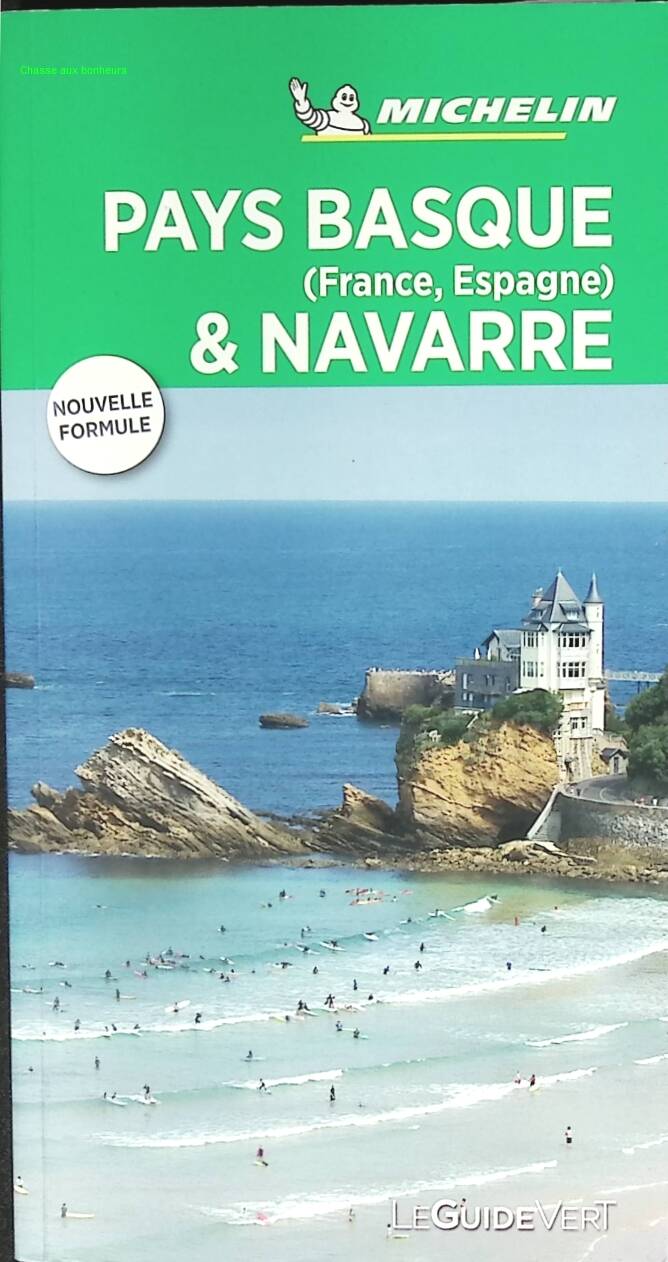 Guide Vert Pays Basque France, Espagne et Navarre - Michelin - 2018 - livre