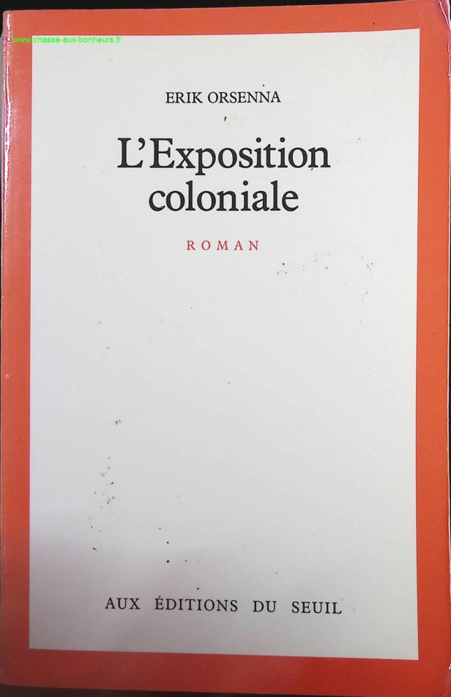 Die Kolonialausstellung - Erik Orsenna - Buch