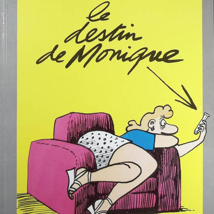 Moniques Schicksal - Claire Bretécher - Comicbuch