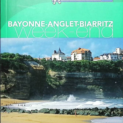 Grüner Reiseführer Weekend Bayonne Anglet Biarritz - Michelin - buchen