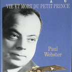 Saint-Exupéry Leben und Tod des kleinen Prinzen - Webster Paul - 1994 - Buch