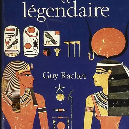 A la découverte de l'Egypte mystique et légendaire - Guy-Rachet - livre