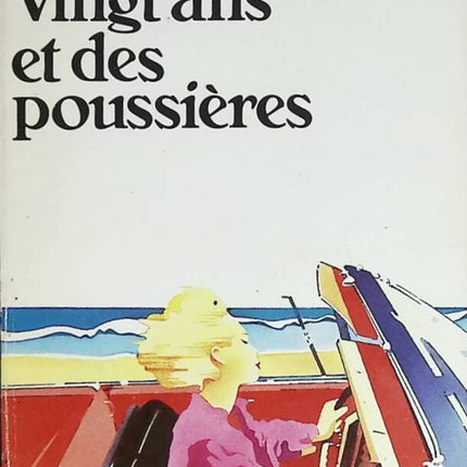 Vingt ans et des poussières - Didier van Cauwelaert - 1985 - livre