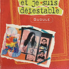 Ich bin 14 und ich bin abscheulich - Gudule - Buch