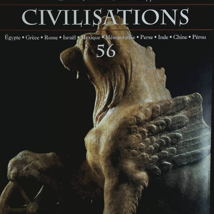 Israël - Voyage au coeur des grandes civilisations - n° 56 - revue magazine