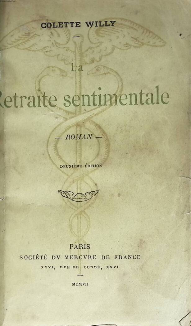 The Sentimental Retreat - Colette Willy - 1907 - book