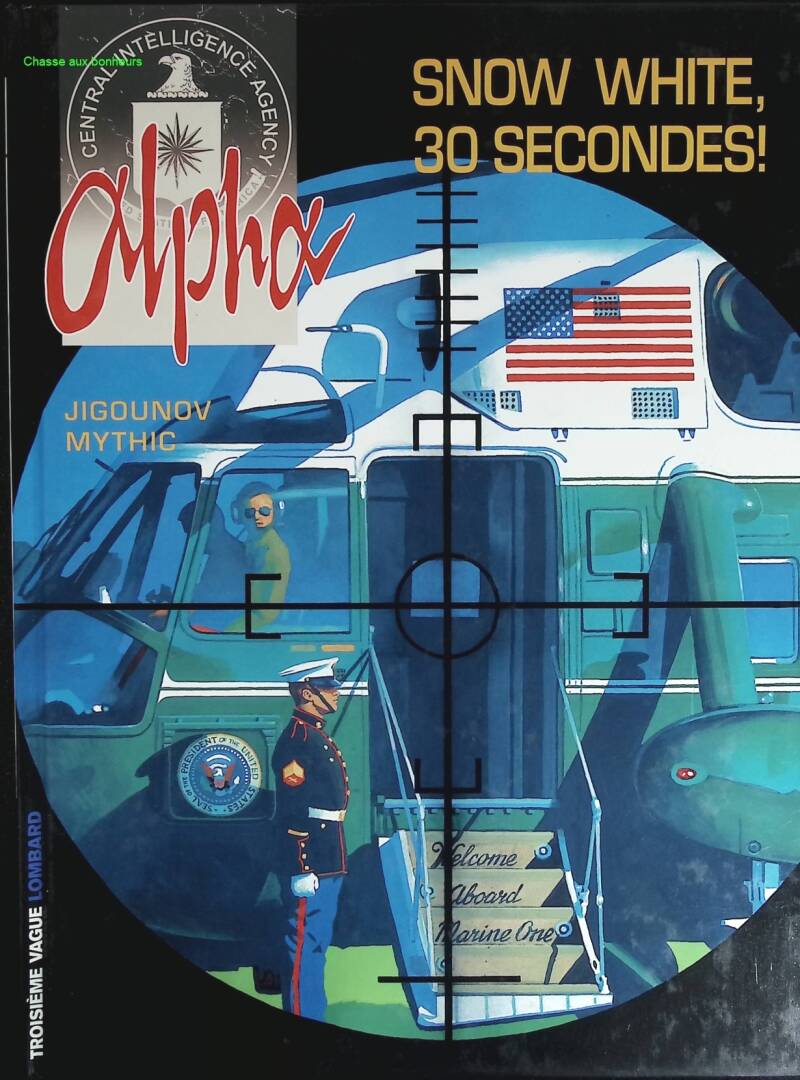 Alpha, Band 7 – Schneewittchen, 30 Sekunden! – Juri Schigounow, Mythic – 2003 – Comic