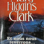 And we will meet again... Mary Higgins Clark - book