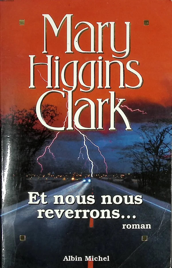 And we will meet again... Mary Higgins Clark - book