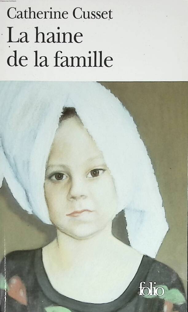 Family Hatred - Catherine Cusset - 2002 - book