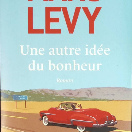 Another Idea of ​​Happiness - Marc Levy - book