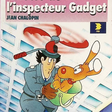 Les Astuces de l'inspecteur Gadget Bibliothèque rose - CHALOPIN Jean - Livre