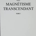 Le magnétisme transcendant, tome 1 - Henri Durville - 2000 - livre