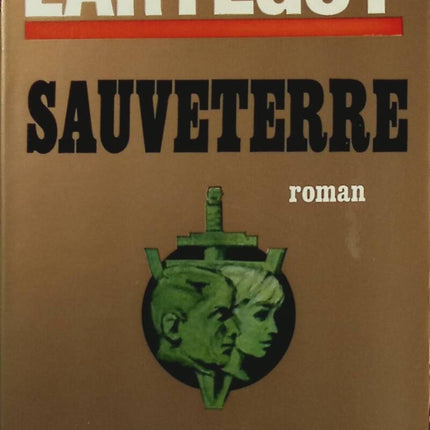 Sauveterre - Jean Lartéguy - Book