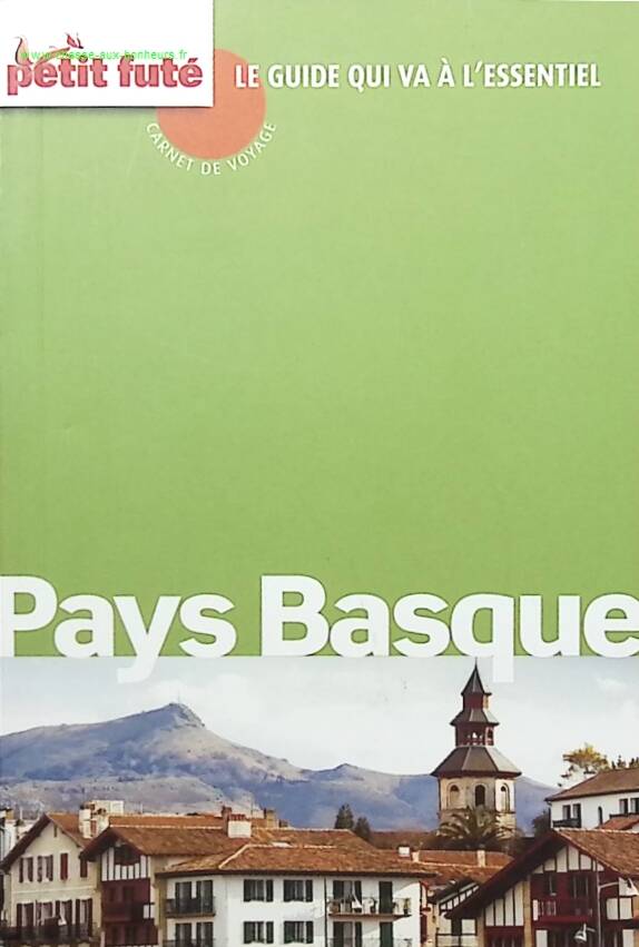 Guide Pays Basque - Petit futé - livre