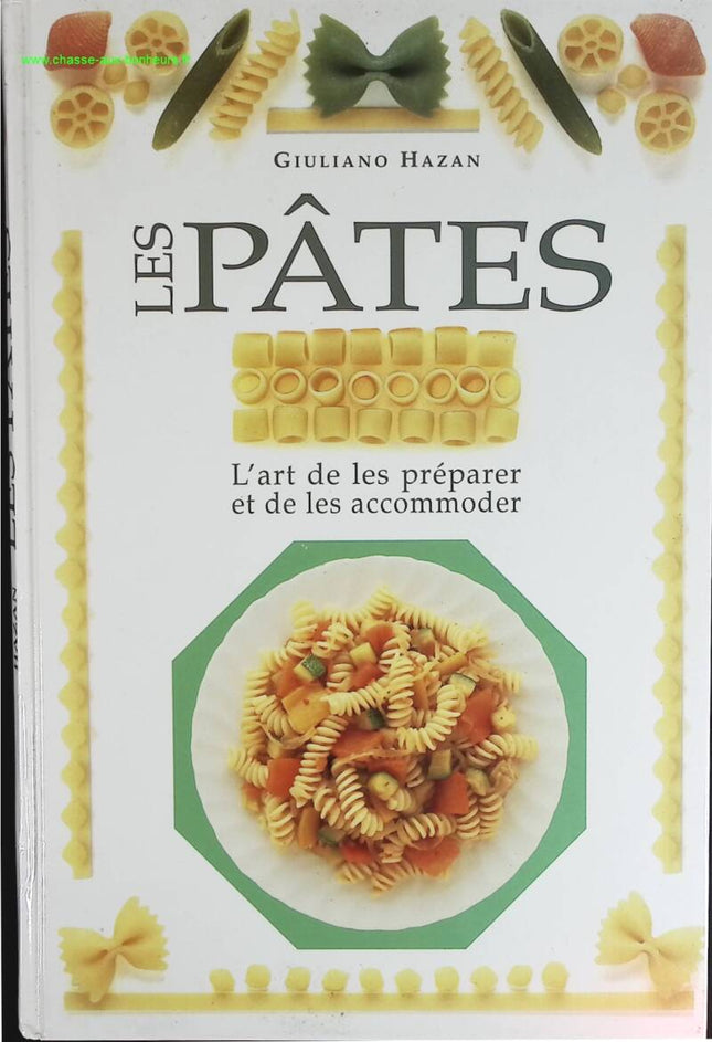 Pasta: Die Kunst, sie zuzubereiten und zu servieren – Giuliano Hazan – Buch