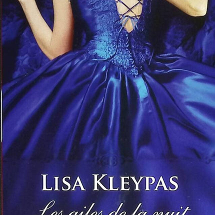 Les Hathaway - Tome 1 - Les Ailes De La Nuit - Lisa Kleypas - 2017 - livre
