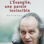 Das Evangelium, ein unbesiegbares Wort - Guy Gilbert - 2010 - Buch