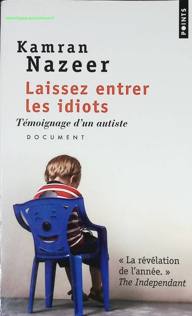 Let the Idiots In - An Autistic Person's Story - Kamran Nazeer - book