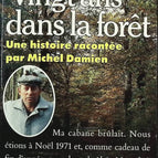 Vingt ans dans la forêt - Michel Damien - Livre