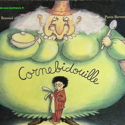 Cornebidouille - Pierre Bertrand - livre