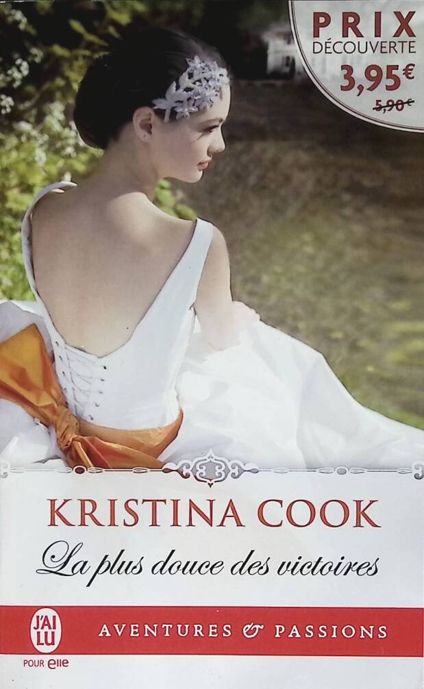 La plus douce des victoires - Kristina Cook - 2017 - livre