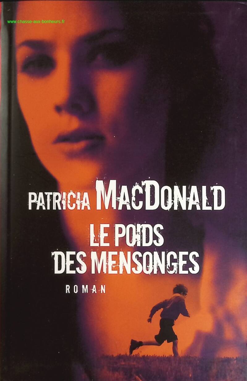 The Weight of Lies - Patricia Macdonald - Book