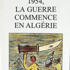 1954 the war begins in Algeria - Mohammed Harbi - book