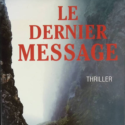 The Last Message - Nicolas Beuglet - 2020 - book