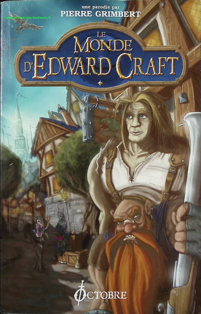 Die Welt von Edward Craft – Level 1: Die Tiefen von Larguevent – ​​Pierre Grimbert – Buch