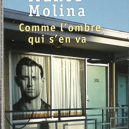 Comme l'ombre qui s'en va - Antonio Muñoz Molina - livre