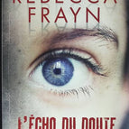 L'écho du doute - Rebecca Frayn - livre