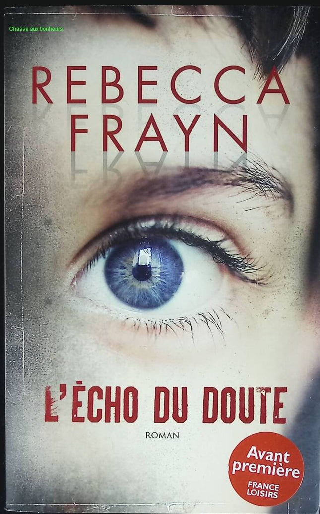 L'écho du doute - Rebecca Frayn - livre