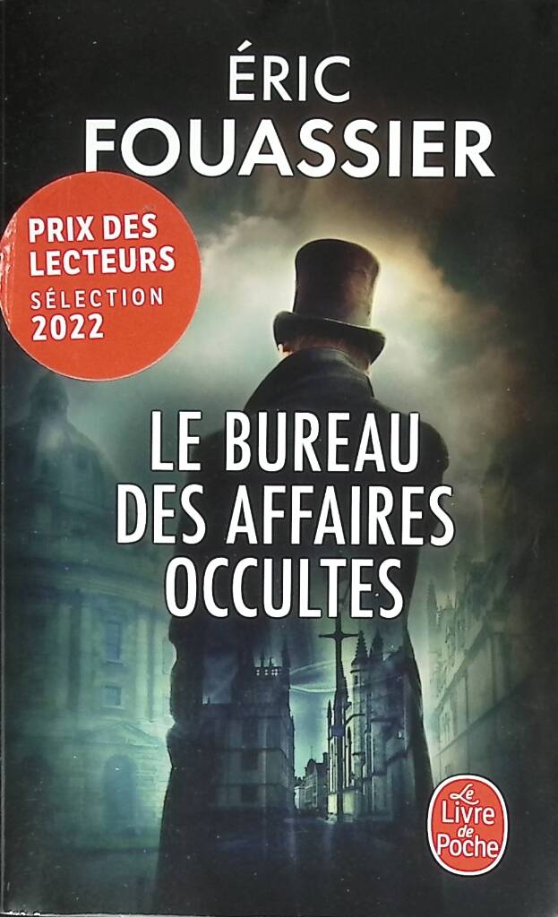 Le Bureau des affaires occultes – Éric Fouassier – polar historique, enquête mystérieuse et Paris du XIXe siècle - livre