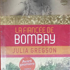 Die Bombay-Braut – Julia Gregson – Buch