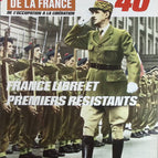 Free France and the First Resistance Fighters - No. 126 - The Journal of France in the 1940s - Magazine Review Book