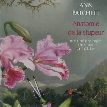 Anatomie des Stupors - Ann Patchett - Buch