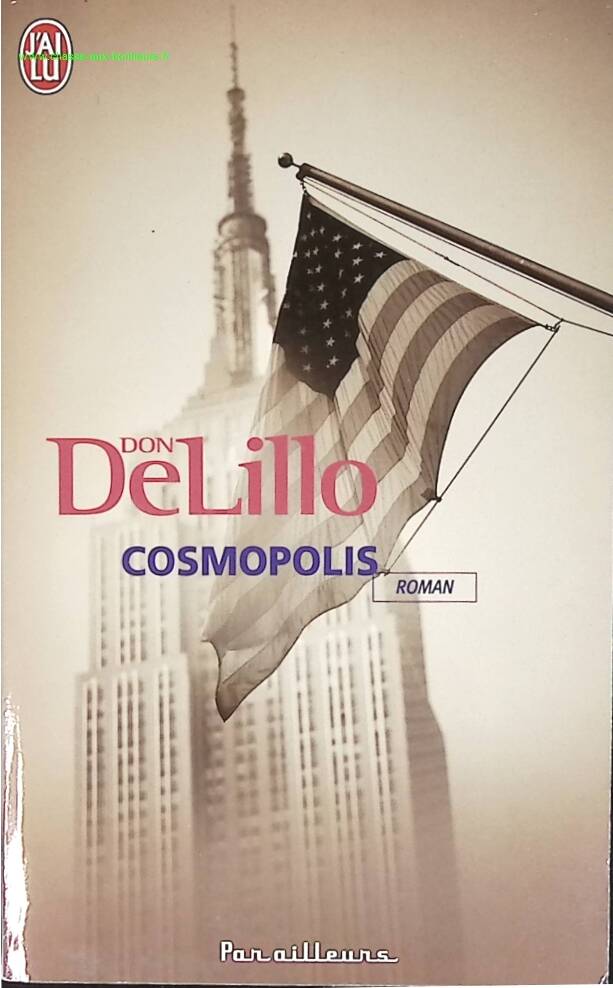 Cosmopolis - Don DeLillo - livre
