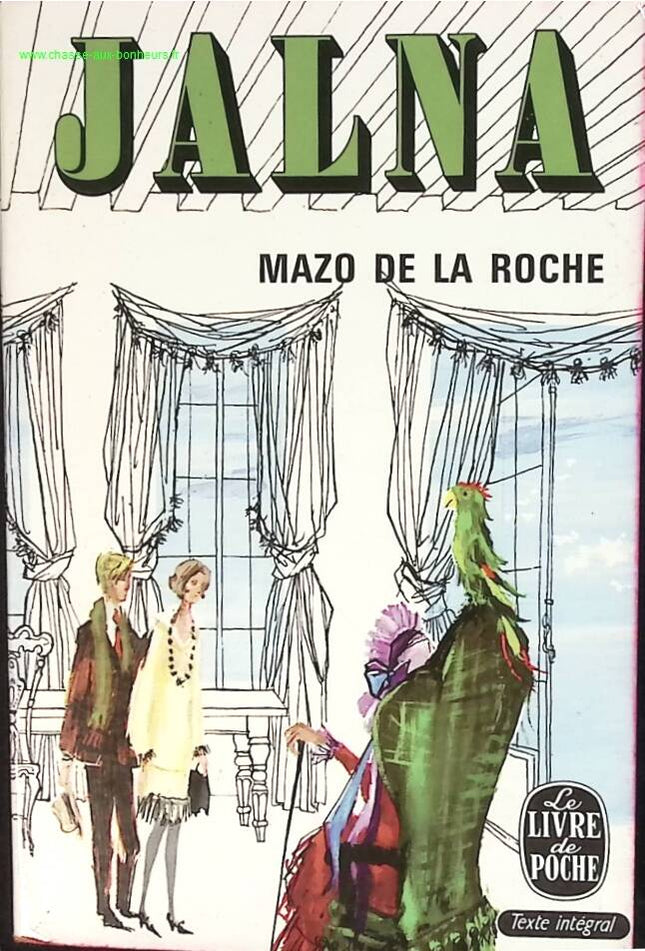 Jalna roman saga familiale amour secrets destinée Mazo De La Roche occasion - livre