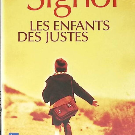 Les Enfants des Justes - Christian Signol - livre