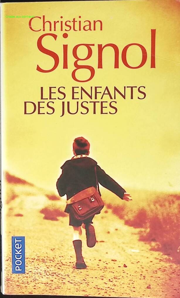 Les Enfants des Justes - Christian Signol - livre