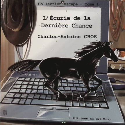 The Last Chance Stable - Charles-Antoine Cros - book