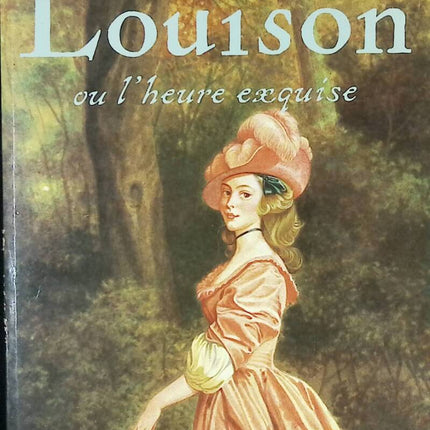 Louison or the Exquisite Hour - Fanny Deschamps - 1987 - book