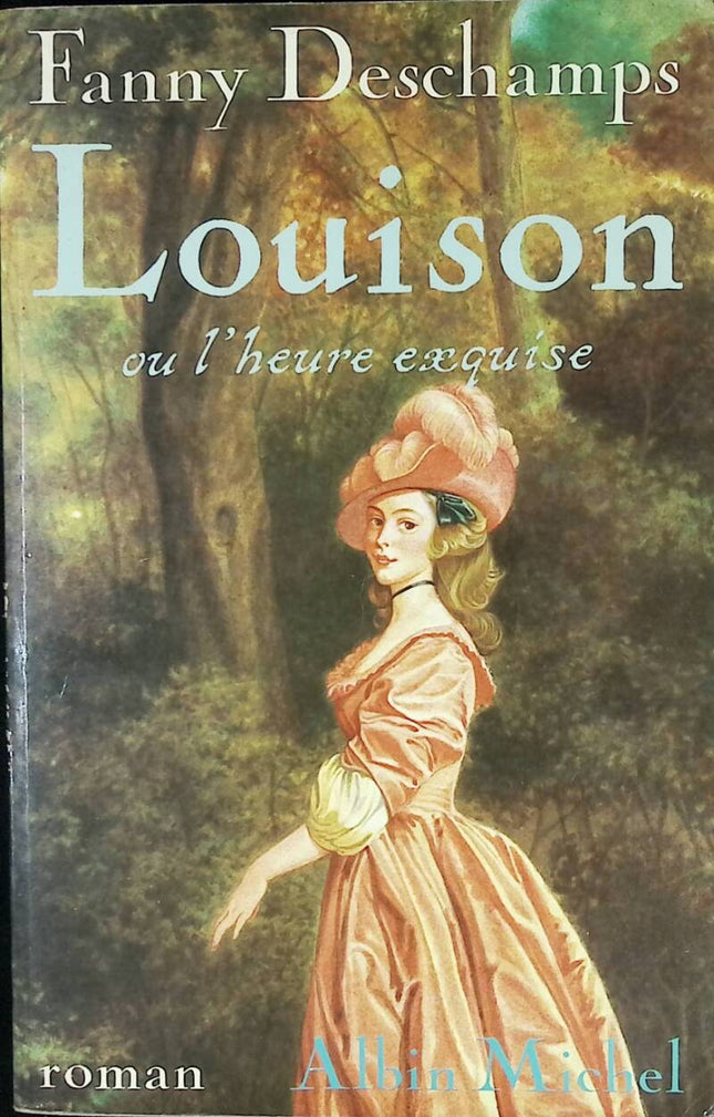 Louison oder die exquisite Stunde - Fanny Deschamps - 1987 - Buch