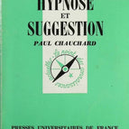 Hypnosis and Suggestion - Paul Chauchard - Book