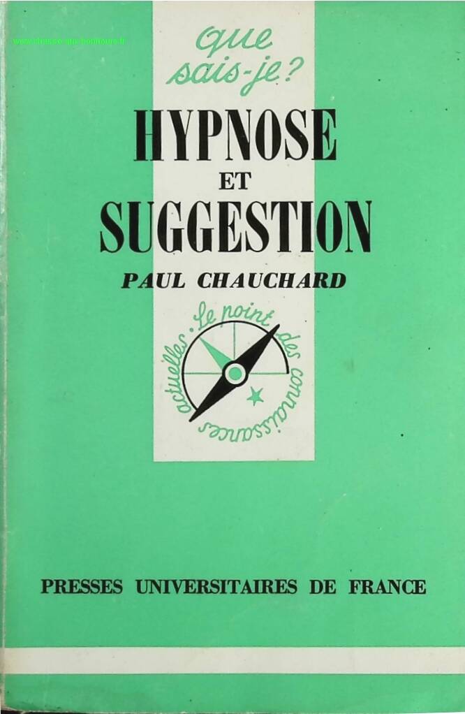 Hypnosis and Suggestion - Paul Chauchard - Book